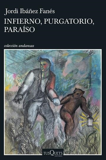 INFIERNO, PURGATORIO, PARAÍSO | 9788411070409 | IBÁÑEZ FANÉS, JORDI | Llibreria Online de Banyoles | Comprar llibres en català i castellà online