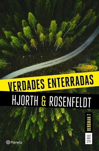 VERDADES ENTERRADAS (SERIE BERGMAN 7) | 9788408249474 | HJORTH, MICHAEL/ROSENFELDT, HANS | Llibreria Online de Banyoles | Comprar llibres en català i castellà online