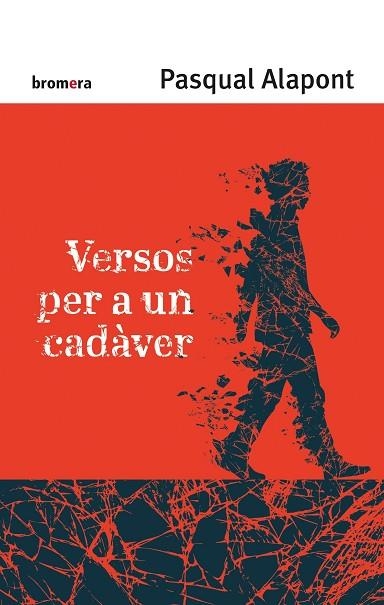 VERSOS PER A UN CADÀVER | 9788413581590 | ALAPONT RAMON, PASQUAL | Llibreria Online de Banyoles | Comprar llibres en català i castellà online