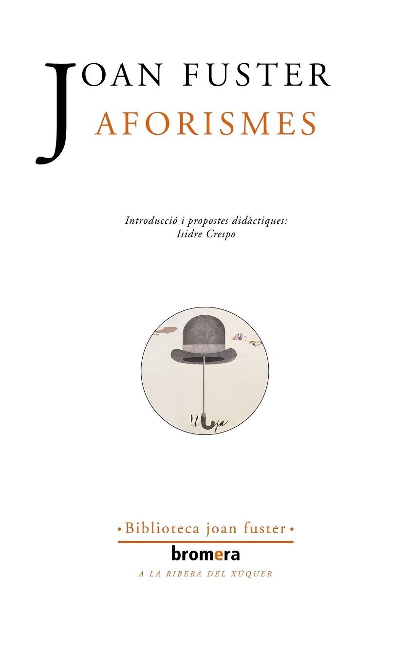 AFORISMES | 9788476605554 | FUSTER I ORTELLS, JOAN | Llibreria Online de Banyoles | Comprar llibres en català i castellà online