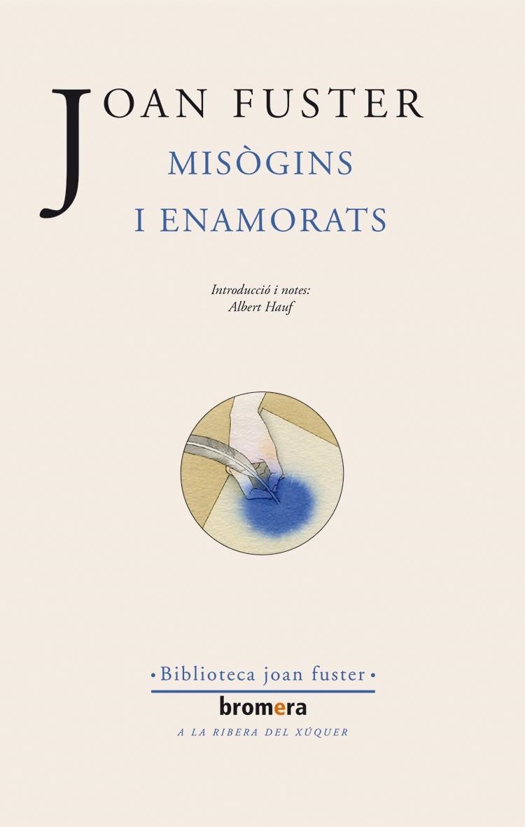 MISÒGINS I ENAMORATS | 9788476602010 | FUSTER I ORTELLS, JOAN | Llibreria Online de Banyoles | Comprar llibres en català i castellà online