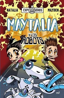 MAYTALIA Y LOS ROBOTS | 9788427042407 | NATALIA/MAYDEN | Llibreria Online de Banyoles | Comprar llibres en català i castellà online