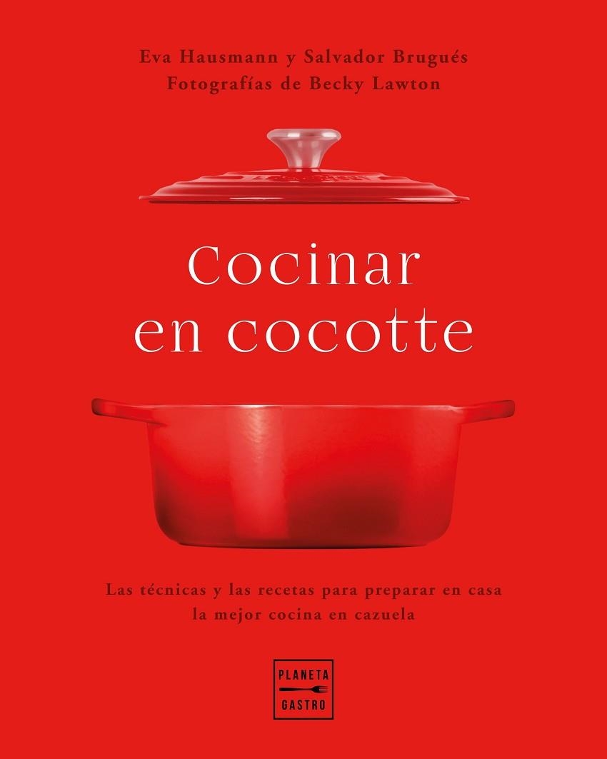 COCINAR EN COCOTTE | 9788408248484 | HAUSMANN, EVA/BRUGUÉS, SALVADOR/LAWTON, BECKY | Llibreria Online de Banyoles | Comprar llibres en català i castellà online