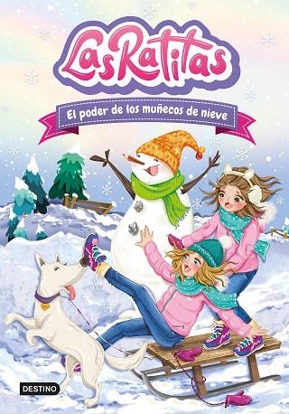 PODER DE LOS MUÑECOS DE NIEVE, EL | 9788408249306 | LAS RATITAS | Llibreria L'Altell - Llibreria Online de Banyoles | Comprar llibres en català i castellà online - Llibreria de Girona