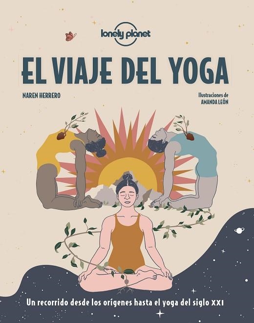 VIAJE DEL YOGA, EL | 9788408249665 | HERRERO, NAREN/LEÓN, AMANDA | Llibreria Online de Banyoles | Comprar llibres en català i castellà online