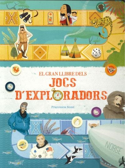 EL GRAN LLIBRE DELS JOCS D'EXPLORADORS | 9788468273037 | ROSSI, FRANCESCA | Llibreria Online de Banyoles | Comprar llibres en català i castellà online