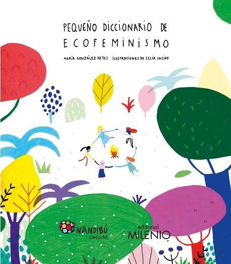 PEQUEÑO DICCIONARIO DE ECOFEMINISMO | 9788497439428 | GONZÁLEZ REYES, MARÍA/SACIDO MARTÍN, CELIA | Llibreria Online de Banyoles | Comprar llibres en català i castellà online