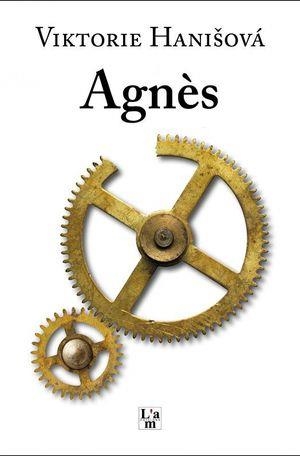 AGNÈS | 9788412392319 | HANISOVÁ, VIKTÓRIE | Llibreria Online de Banyoles | Comprar llibres en català i castellà online