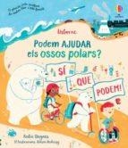 PODEM AJUDAR ALS OSOS POLARS? | 9781801312912 | DAYNES, KATIE | Llibreria Online de Banyoles | Comprar llibres en català i castellà online