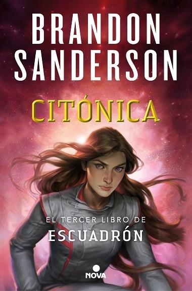 CITÓNICA (ESCUADRÓN 3) | 9788418037191 | SANDERSON, BRANDON | Llibreria Online de Banyoles | Comprar llibres en català i castellà online