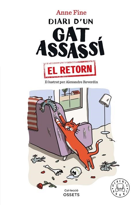 DIARI D’UN GAT ASSASSÍ. EL RETORN | 9788418733499 | FINE, ANNE | Llibreria Online de Banyoles | Comprar llibres en català i castellà online