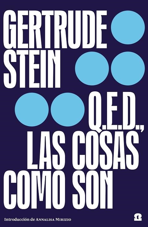 Q.E.D. LAS COSAS COMO SON | 9788418469053 | STEIN, GERTRUDE | Llibreria Online de Banyoles | Comprar llibres en català i castellà online