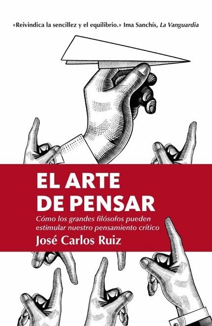 EL ARTE DE PENSAR  | 9788418205309 | JOSE CARLOS RUIZ | Llibreria Online de Banyoles | Comprar llibres en català i castellà online