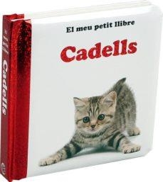 MEU PETIT LLIBE. CADELLS, EL | 9788742550724 | AAVV | Llibreria Online de Banyoles | Comprar llibres en català i castellà online