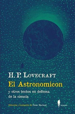 EL ASTRONOMICON | 9788412407747 | LOVECRAFT, H. P. | Llibreria L'Altell - Llibreria Online de Banyoles | Comprar llibres en català i castellà online - Llibreria de Girona