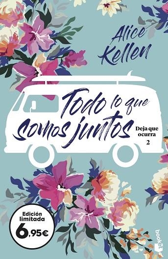 TODO LO QUE SOMOS JUNTOS | 9788408251620 | KELLEN, ALICE | Llibreria Online de Banyoles | Comprar llibres en català i castellà online