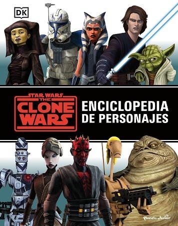 STAR WARS. THE CLONE WARS. ENCICLOPEDIA DE PERSONAJES | 9788408242864 | STAR WARS | Llibreria Online de Banyoles | Comprar llibres en català i castellà online