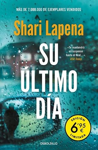 SU ÚLTIMO DÍA (EDICIÓN LIMITADA A PRECIO ESPECIAL) | 9788466358972 | LAPENA, SHARI | Llibreria Online de Banyoles | Comprar llibres en català i castellà online