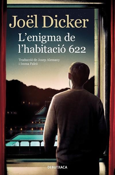 L'ENIGMA DE L'HABITACIÓ 622 | 9788418196157 | DICKER, JOËL | Llibreria Online de Banyoles | Comprar llibres en català i castellà online