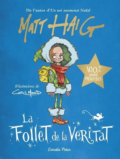 LA FOLLET DE LA VERITAT | 9788413891743 | HAIG, MATT | Llibreria Online de Banyoles | Comprar llibres en català i castellà online