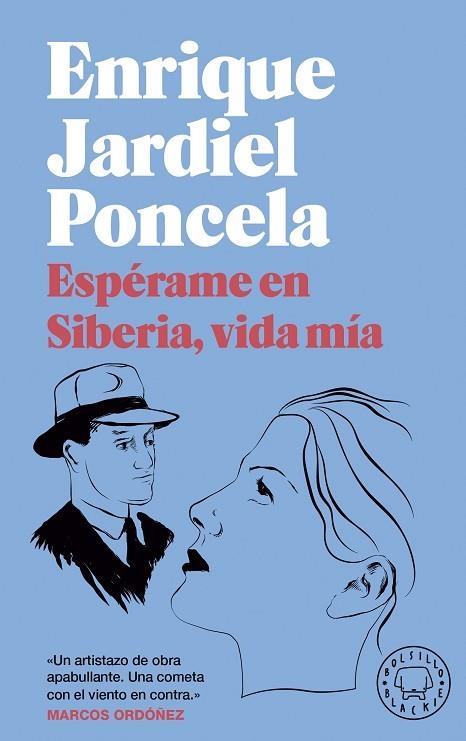 ¡ESPÉRAME EN SIBERIA, VIDA MÍA! (BOLSILLO BLACKIE) | 9788418733536 | JARDIEL PONCELA, ENRIQUE | Llibreria Online de Banyoles | Comprar llibres en català i castellà online