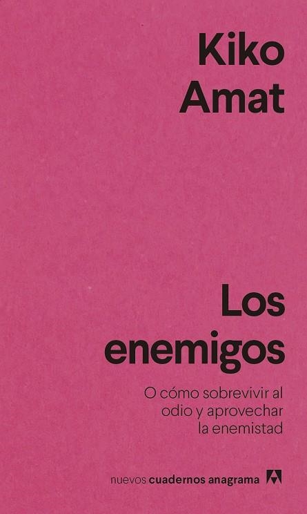 LOS ENEMIGOS | 9788433916587 | AMAT, KIKO | Llibreria Online de Banyoles | Comprar llibres en català i castellà online