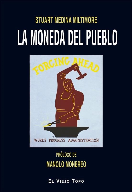 LA MONEDA DEL PUEBLO | 9788416995509 | MEDINA MILTIMORE, STUART | Llibreria Online de Banyoles | Comprar llibres en català i castellà online