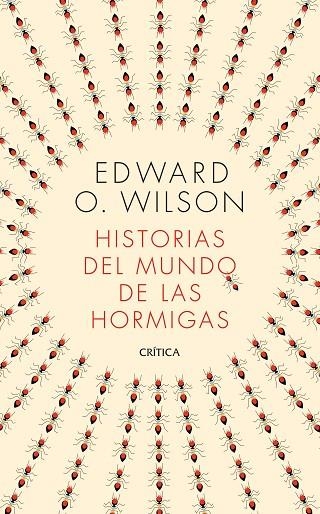 HISTORIAS DEL MUNDO DE LAS HORMIGAS | 9788491993650 | WILSON, EDWARD O. | Llibreria Online de Banyoles | Comprar llibres en català i castellà online