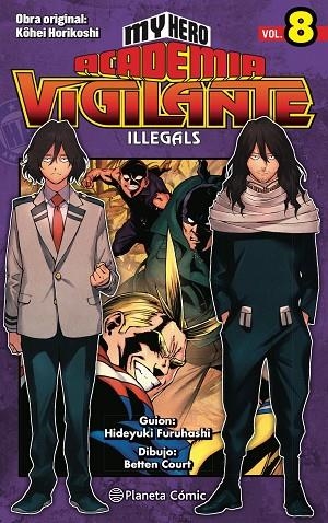 MY HERO ACADEMIA VIGILANTE ILLEGALS Nº 08 | 9788413418025 | HORIKOSHI, KOHEI | Llibreria Online de Banyoles | Comprar llibres en català i castellà online