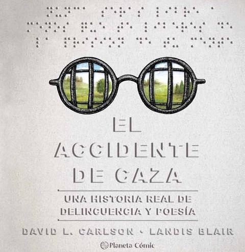 EL ACCIDENTE DE CAZA | 9788491749257 | CARLSON, DAVID/BLAIR, LANDIS | Llibreria Online de Banyoles | Comprar llibres en català i castellà online