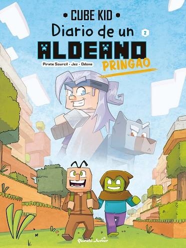 DIARIO DE UN ALDEANO PRINGAO. CÓMIC 2 | 9788408251217 | CUBE KID | Llibreria Online de Banyoles | Comprar llibres en català i castellà online