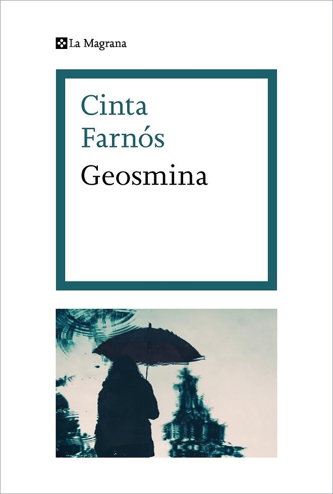 GEOSMINA | 9788482647845 | FARNÓS, CINTA | Llibreria Online de Banyoles | Comprar llibres en català i castellà online