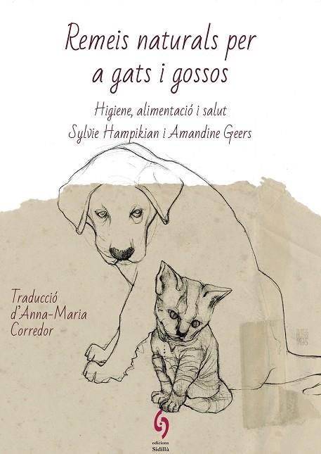 REMEIS NATURALS PER A GATS I GOSSOS | 9788412430622 | HAMPIKIAN, SYLVIE/GEERS, AMANDINE | Llibreria Online de Banyoles | Comprar llibres en català i castellà online