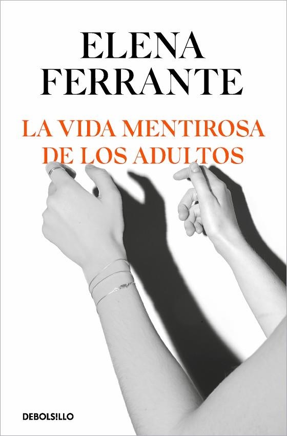 LA VIDA MENTIROSA DE LOS ADULTOS | 9788466356244 | FERRANTE, ELENA | Llibreria L'Altell - Llibreria Online de Banyoles | Comprar llibres en català i castellà online - Llibreria de Girona