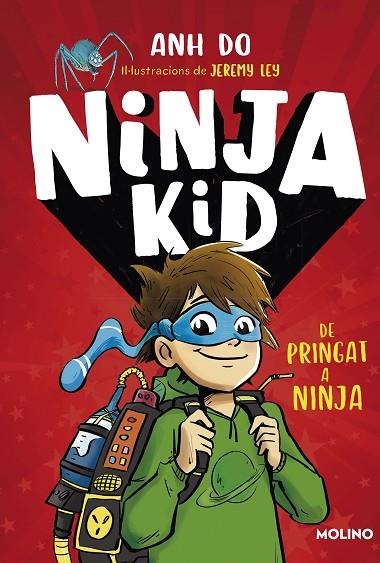 SÈRIE NINJA KID 1 - DE PRINGAT A NINJA | 9788427225749 | DO, ANH | Llibreria Online de Banyoles | Comprar llibres en català i castellà online