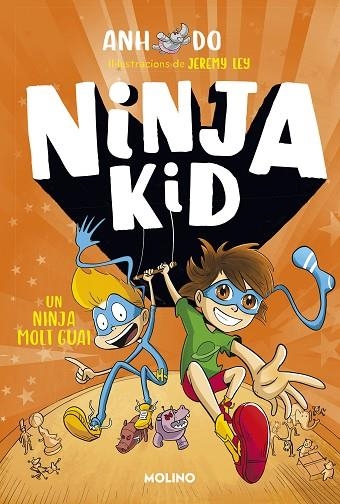 SÈRIE NINJA KID 4 - UN NINJA MOLT GUAI | 9788427225800 | DO, ANH | Llibreria Online de Banyoles | Comprar llibres en català i castellà online