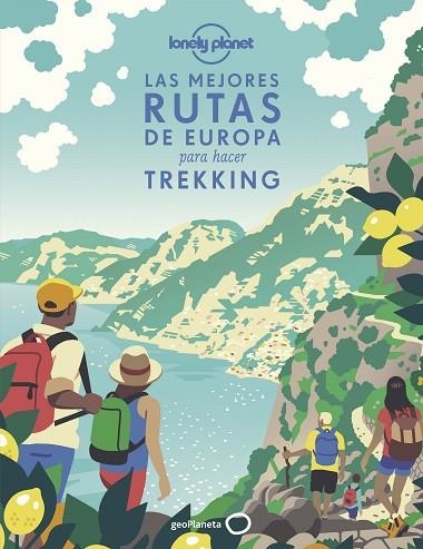 LAS MEJORES RUTAS DE EUROPA PARA HACER TREKKING | 9788408241843 | AA. VV. | Llibreria Online de Banyoles | Comprar llibres en català i castellà online