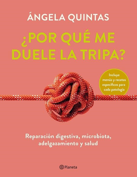 ¿POR QUÉ ME DUELE LA TRIPA? | 9788408250920 | QUINTAS, ÁNGELA | Llibreria Online de Banyoles | Comprar llibres en català i castellà online