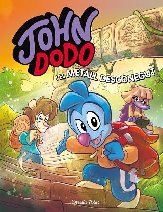 JOHN DODO I EL METALL DESCONEGUT | 9788413891521 | DODO, JOHN | Llibreria Online de Banyoles | Comprar llibres en català i castellà online