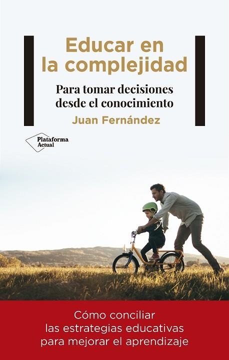 EDUCAR EN LA COMPLEJIDAD | 9788418927188 | FERNÁNDEZ, JUAN | Llibreria Online de Banyoles | Comprar llibres en català i castellà online