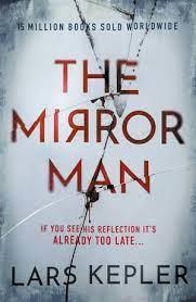 THE MIRROR MAN | 9781838776473 | KEPLER, LARS | Llibreria Online de Banyoles | Comprar llibres en català i castellà online