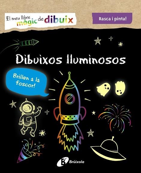 MEU LLIBRE MÀGIC DE DIBUIX. DIBUIXOS LLUMINOSOS, EL | 9788413490953 | AAVV | Llibreria Online de Banyoles | Comprar llibres en català i castellà online