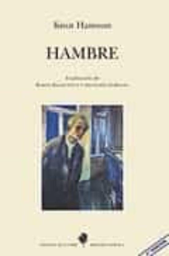 HAMBRE | 9788479607777 | HAMSUN, KNUT | Llibreria L'Altell - Llibreria Online de Banyoles | Comprar llibres en català i castellà online - Llibreria de Girona