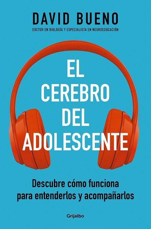 EL CEREBRO DEL ADOLESCENTE | 9788425361357 | BUENO, DAVID | Llibreria Online de Banyoles | Comprar llibres en català i castellà online