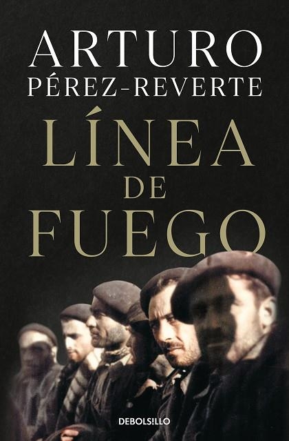 LÍNEA DE FUEGO | 9788466359290 | PÉREZ-REVERTE, ARTURO | Llibreria Online de Banyoles | Comprar llibres en català i castellà online