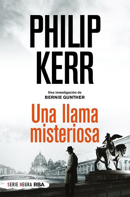 LLAMA MISTERIOSA, UNA | 9788491877868 | KERR, PHILIP | Llibreria Online de Banyoles | Comprar llibres en català i castellà online