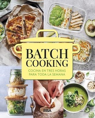 BATCH COOKING | 9788491875970 | AAVV | Llibreria Online de Banyoles | Comprar llibres en català i castellà online