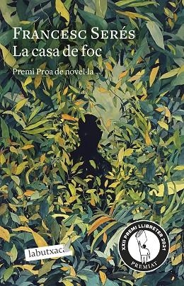 LA CASA DE FOC | 9788418572777 | SERÉS, FRANCESC | Llibreria Online de Banyoles | Comprar llibres en català i castellà online