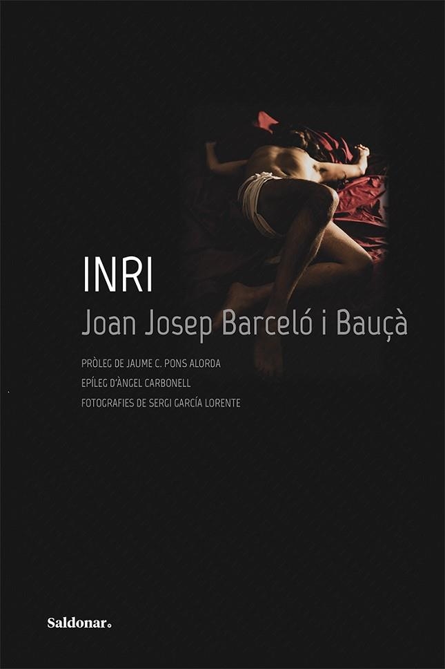 INRI | 9788417611828 | BARCELÓ I BAUÇÀ, JOAN JOSEP | Llibreria L'Altell - Llibreria Online de Banyoles | Comprar llibres en català i castellà online - Llibreria de Girona