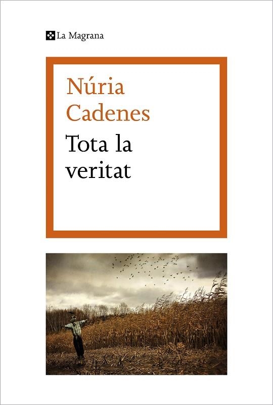 TOTA LA VERITAT | 9788419013071 | CADENES, NÚRIA | Llibreria Online de Banyoles | Comprar llibres en català i castellà online